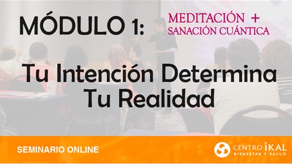 Intención Cuántica Módulo 1