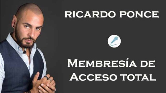 Ricardo Ponce Membresía de Acceso Total