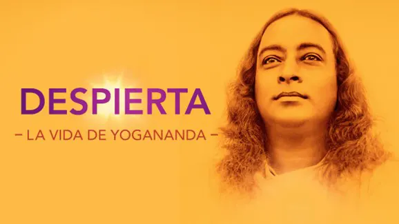 Despierta la vida de Yogananda