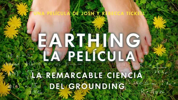 Earthing - La Película