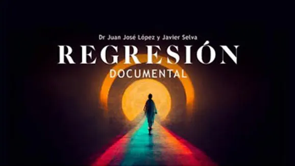 Regresión el documental