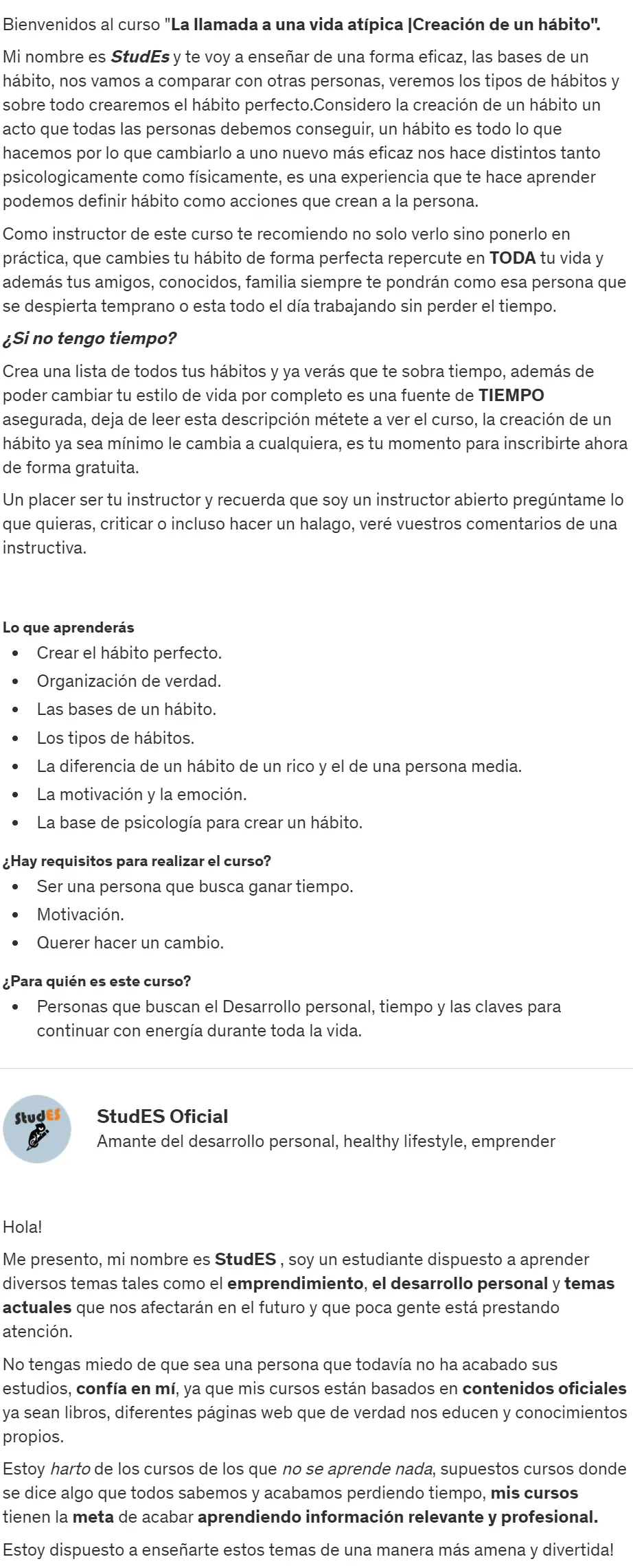 La llamada a una vida atipica. Creacion de un habito StudES Oficial z