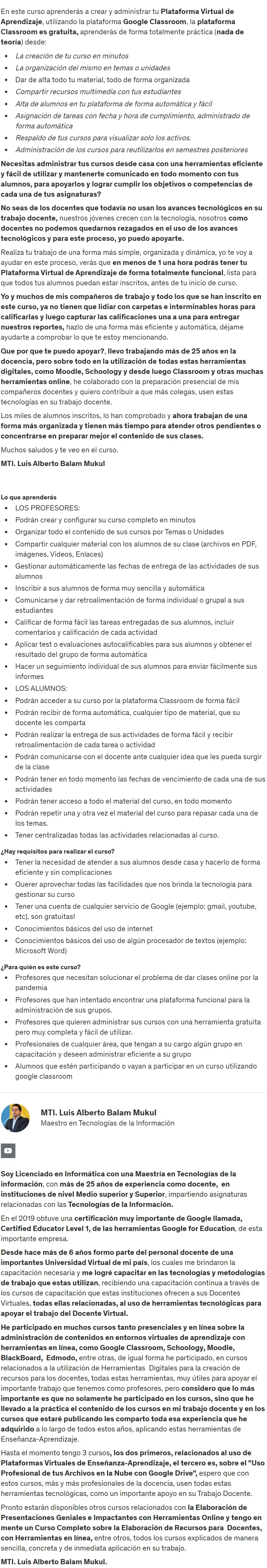 Plataformas Virtuales de Aprendizaje con Google Classroom MTI. Luis Alberto Balam Mukul z