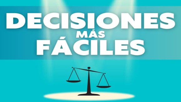 Decisiones Más Fáciles - Patricia Ibañez Decisiones Más Fáciles