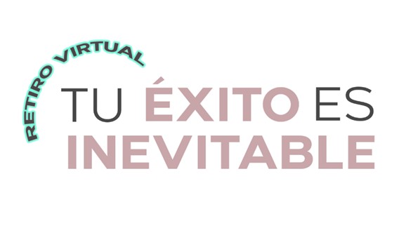 Retiro Virtual tu Éxito Inevitable